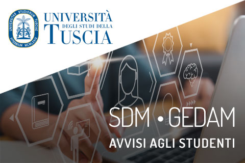Unitus • SDM/GEDAM | Informazioni lezioni 29 Aprile e 2 maggio docente Loredana Basiricò