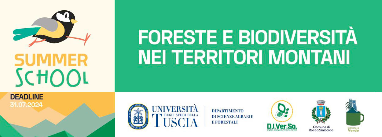 Università della Tuscia | SUMMER SCHOOL - FORESTE E BIODIVERSITÀ NEI TERRITORI MONTANI • 18-21 settembre 2024