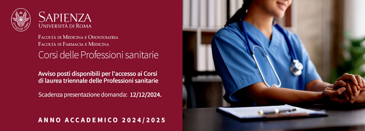 Sapienza | Corsi delle Professioni sanitarie. Avviso posti disponibili per l'accesso ai Corsi di laurea triennale delle Professioni sanitarie a.a. 2024/2025