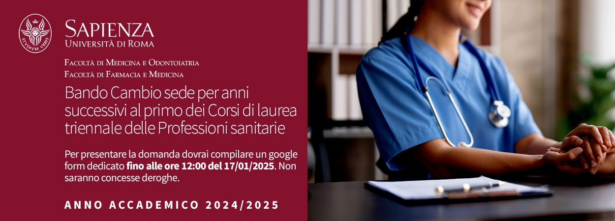 Sapienza | Bando Cambio sede per anni successivi al primo dei Corsi di laurea triennale delle Professioni sanitarie a.a. 2024/2025