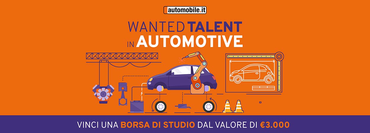 “Wanted Talent in Automotive”: al via la 4a edizione della borsa di studio di automobile.it