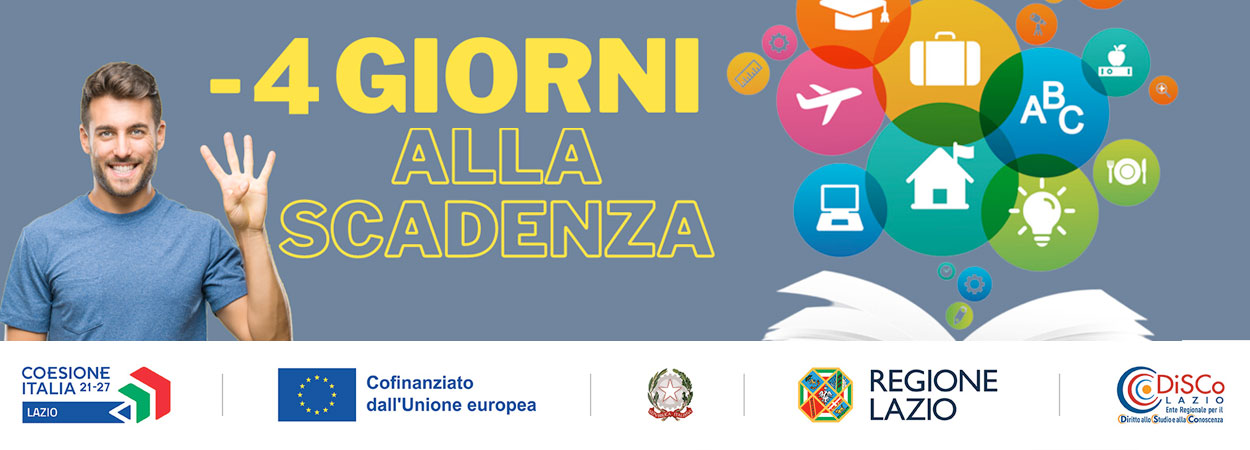 DiSCo Lazio | 4 giorni alla scadenza della seconda fase del bando diritto allo studio 2024/2025